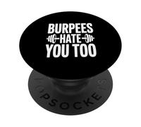 Burpees ti odio troppo divertente allenamento umorismo PopSockets PopGrip Adesivo