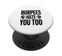 Burpees ti odio troppo divertente allenamento umorismo PopSockets PopGrip Adesivo