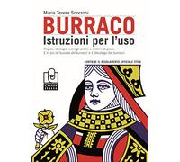 Burraco. Istruzioni per l'uso