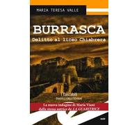 Burrasca. Delitto al liceo Chiabrebra
