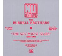 Burrell Brothers - Burrell Brothers Present: The Nu Groove Years 1988