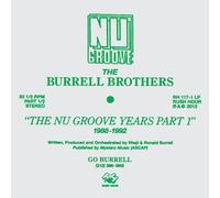 Burrell Brothers, the - The Nu Groove Years 1988