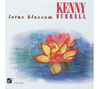 Burrell, Kenny - Lotus Blossom