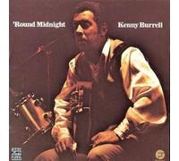 Burrell Kenny - 'Round Midnight