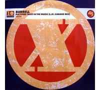 Burrell - Put Your Trust In The Music (L.A.'s Dirty Beats Remix) [Vinyl Single]