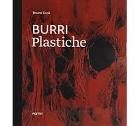 Burri. Plastiche