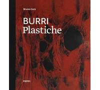 Burri. Plastiche