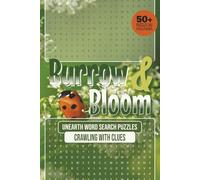Burrow & Bloom: Unearth Word Search Puzzles Crawling with Clues