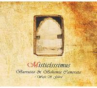 BURRUEZO & BOHEMIA - MISTICISSIMUS