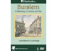 Burslem Celebrating a Century on Film [Edizione: Regno Unito]