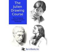 Burst Books The Julien Drawing Course (Tascabile)