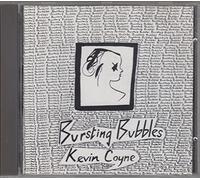 BURSTING BUBBLES - Coyne,Kevin