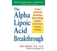 Burt Berkson The Alpha Lipoic Acid Breakthrough (Tascabile)