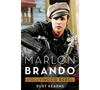 Burt Kearns Marlon Brando (Copertina rigida)