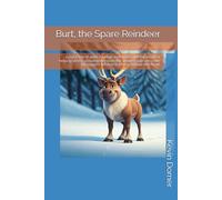 Burt, the Spare Reindeer