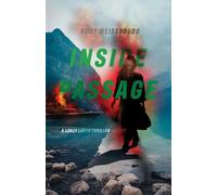 Burt Weissbourd Inside Passage (Copertina rigida) Corey Logan Thrillers