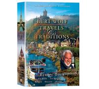 Burt Wolf: Travels & Traditions Europe Tour