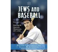 Burton A. Boxerman Benita W. Boxerman Jews and Baseball (Tascabile)