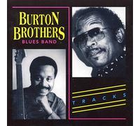 Burton Brothers Blues Band Tracks (CD)