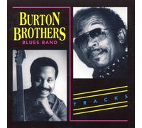 Burton Brothers Blues Band Tracks (CD)