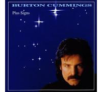 Burton Cummings - Burton Cummings : Plus Signs (UK Import)