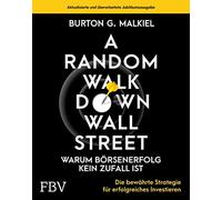 Burton G. Malki A Random Walk Down Wallstreet - warum Börsene (Copertina rigida)