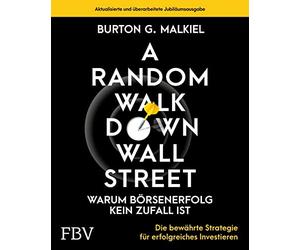 Burton G. Malki A Random Walk Down Wallstreet - warum Börsene (Copertina rigida)
