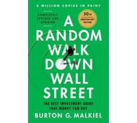 Burton G. Malkiel A Random Walk Down Wall Street (Copertina rigida)