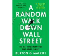 Burton G. Malkiel A Random Walk Down Wall Street (Tascabile)