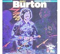 Burton, Gary - Artist's Choice