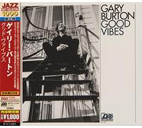 Burton, Gary - Good Vibes