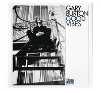 Burton Gary - Good Vibes (Japan 24 Bit)