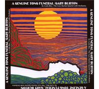Burton,Gary Quartet - A Genuine Tong Funeral