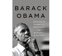 Burton I. Kaufman Barack Obama (Copertina rigida)