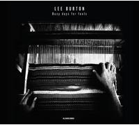 Burton, Lee - Busy Days For Fools