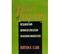 Burton R. Clark Places of Inquiry (Copertina rigida)