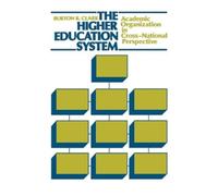 Burton R. Clark The Higher Education System (Tascabile)