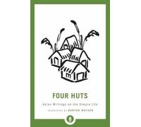 Burton Watson Four Huts (Tascabile)