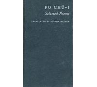 Burton Watson Po Chü-i (Copertina rigida) Translations from the Asian Classics