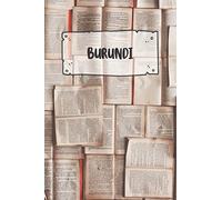 Burundi: Ruled Travel Diary Notebook or Journey Journal - Lined Trip Pocketbook for Men and Women with Lines