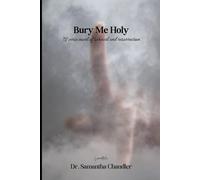 Bury Me Holy