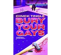 Bury your gays. Ediz. italiana
