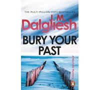 Bury Your Past: An unputdownable police procedural from the multi-million-copy bestselling author of the Misty Isle series: 2