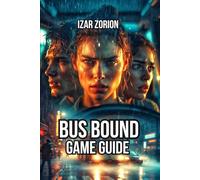 Bus Bound Game Guide: Master Every Route, and Understand the Goodwill System