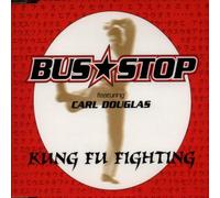 Bus Stop - Kung fu fighting [Single-CD]