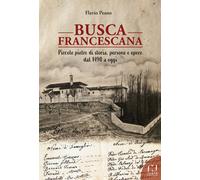 Busca francescana - Peano Flavio
