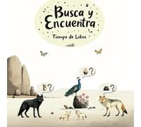 Busca y Encuentra: Tiempo de Lobos