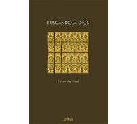 Buscando a Dios/ Seeking God: Tras Las Huellas De San Benito/ The Way of St. Benedict: 196