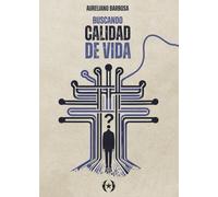 Buscando calidad de vida