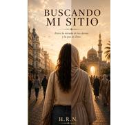 BUSCANDO MI SITIO: Entre la mirada de los demás y la Paz de Dios